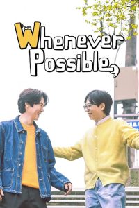 Whenever Possible: Season 2