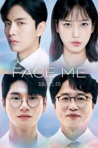 Face Me: Season 1